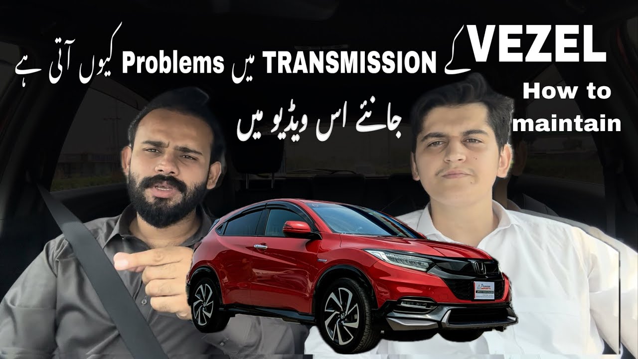 Honda Vezel Transmission Issue Solution | Detailed Information | Safyan Motoring | How to maintain