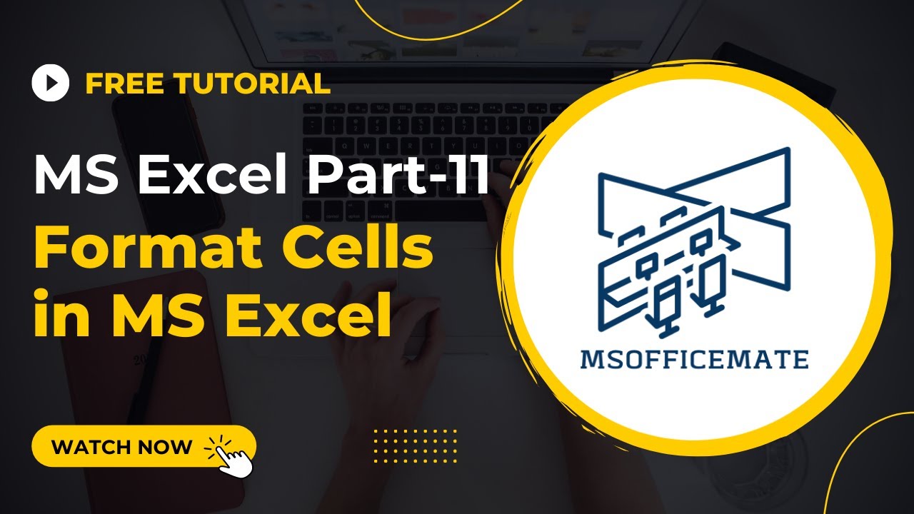 Format Cells in Microsoft Excel || Shortcut keys || Part 11 || MSOFFICEMATE