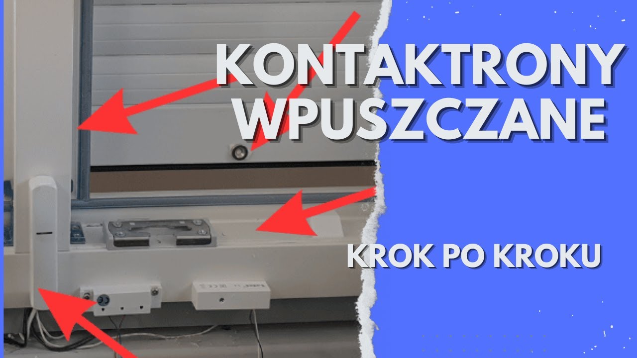 👉 Kontaktrony wpuszczane jak i gdzie? 💡 Zr&oacute;b To Sam