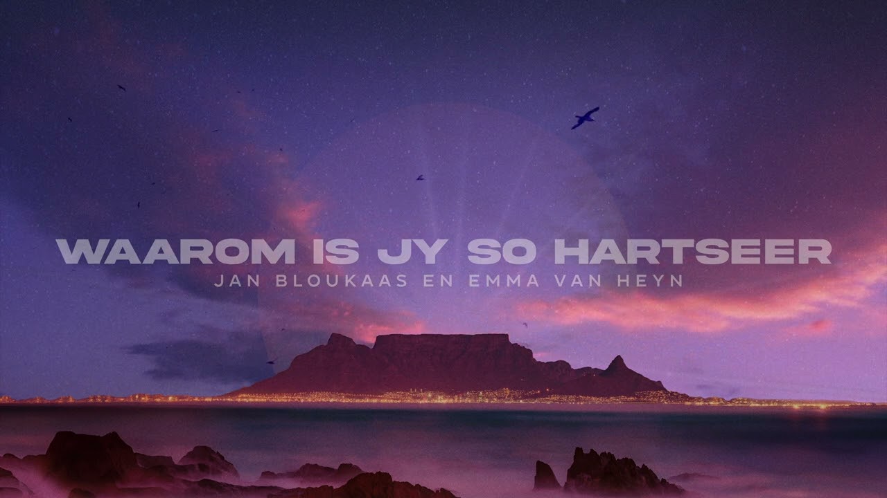 Jan Bloukaas & Emma Van Heyn - Waarom Is Jy So Hartseer (Visualizer)