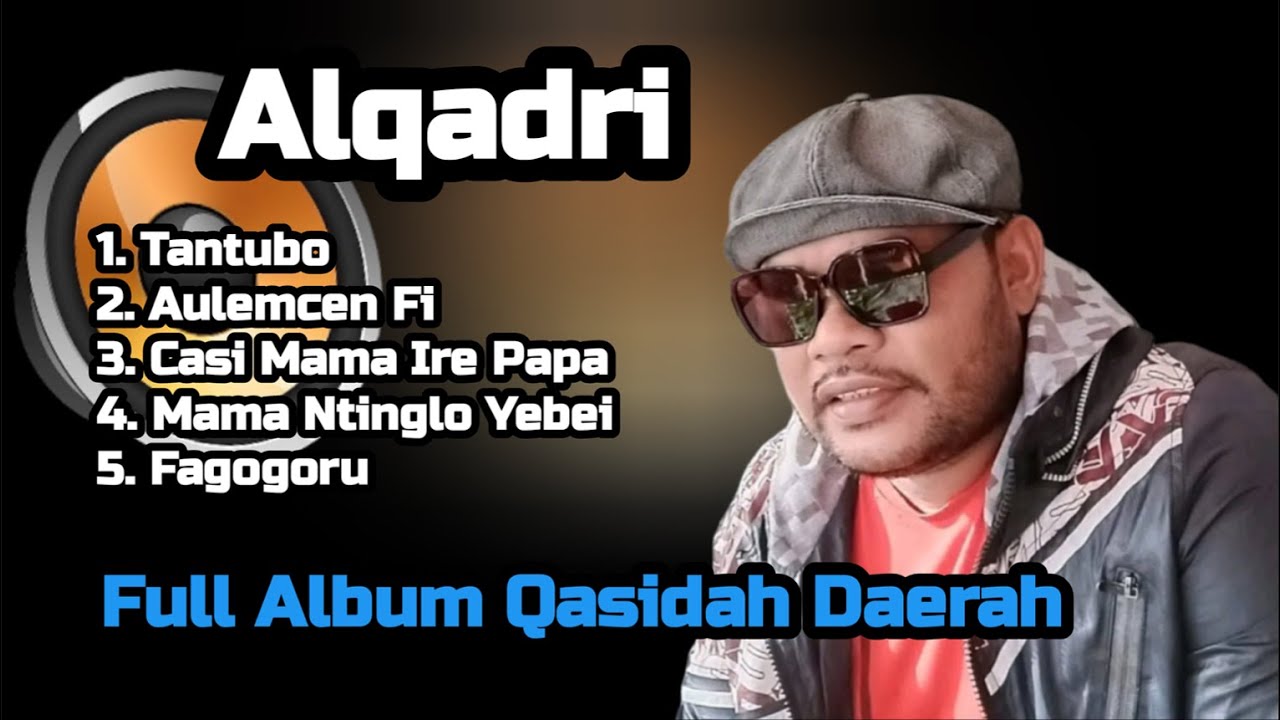 Qasidah Daerah Maluku Utara Alqadri Full Album