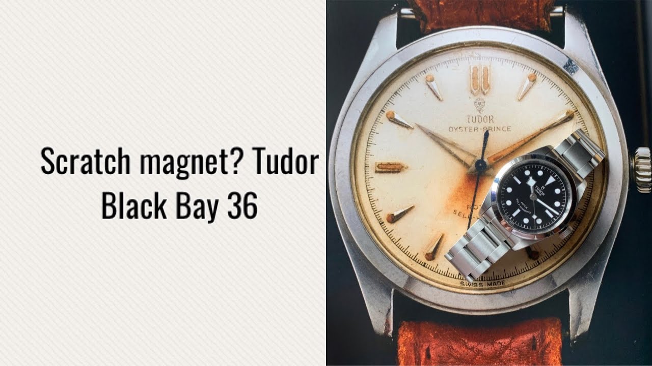 Scratch Magnet? A Review Of My Tudor Black Bay 36 After One Year