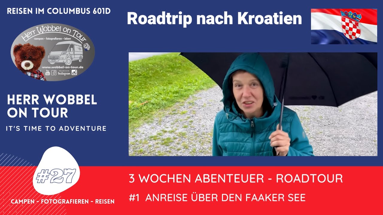 Kroatien wir kommen!!  1# Stellplatz Reutte und Faaker See.  Reisen mit Westfalia Columbus.