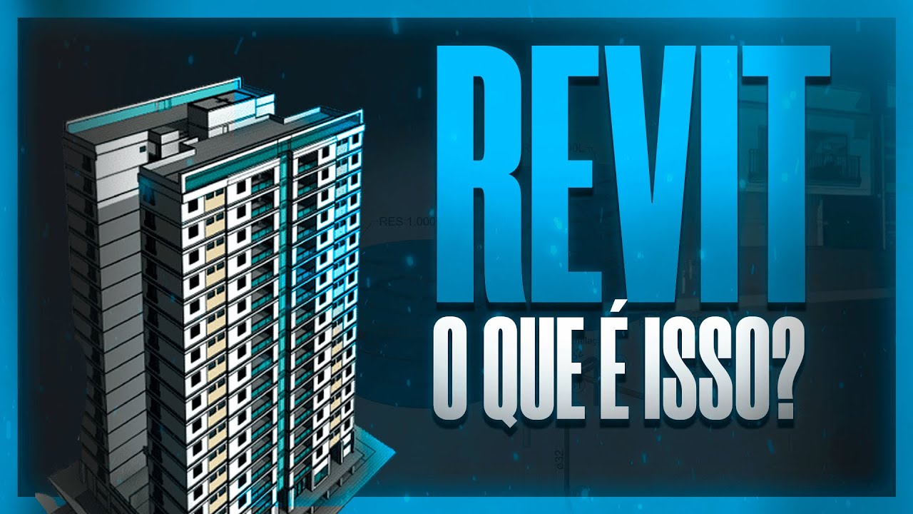 O que é o Revit e para que ele serve?