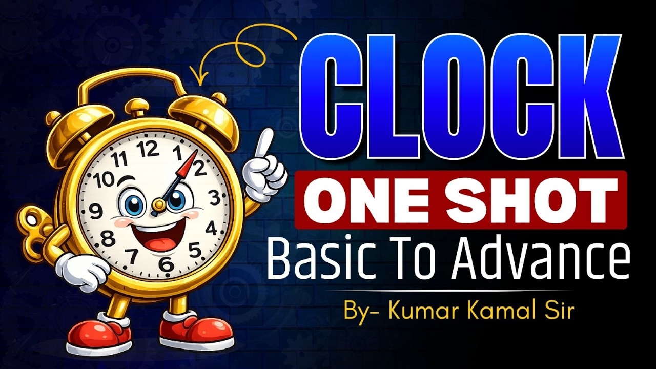 All About Clock by Kumar Kamal Sir