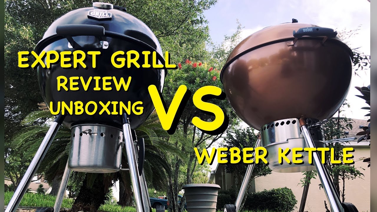 Нашёл ли WEBER достойного конкурента? / Чайник Expert Grill 22 дюйма / Обзор Expert Grill / Exper...