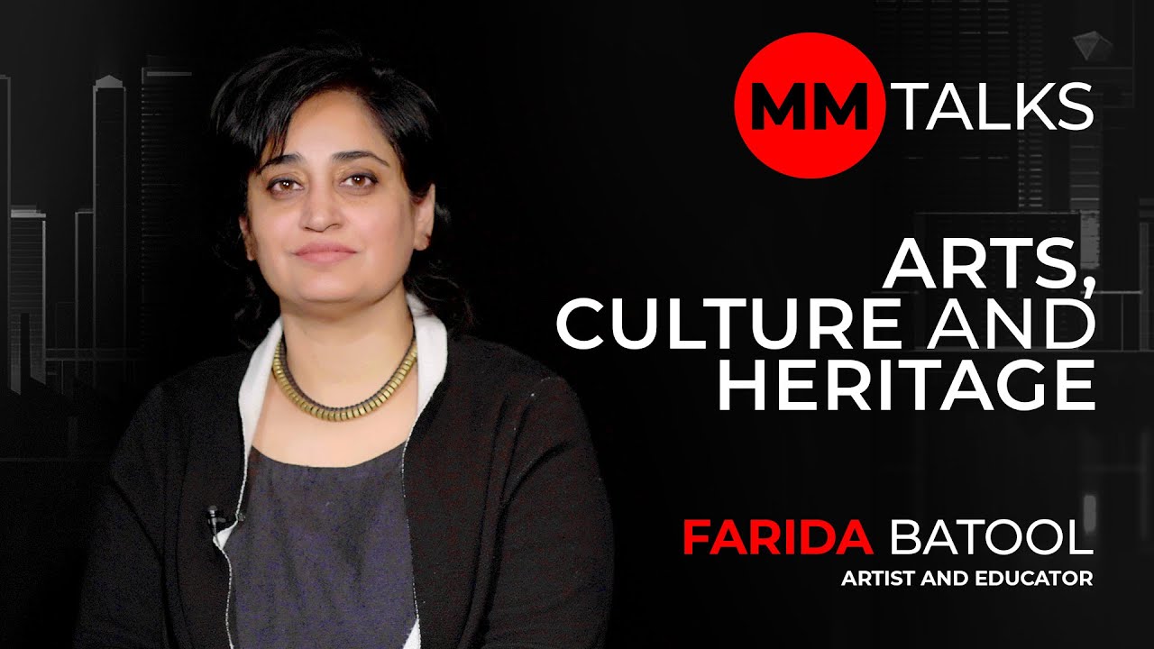 Arts, Culture And Heritage | Farida Batool | MM Talks l فنون، ثقافت اور ورثہ
