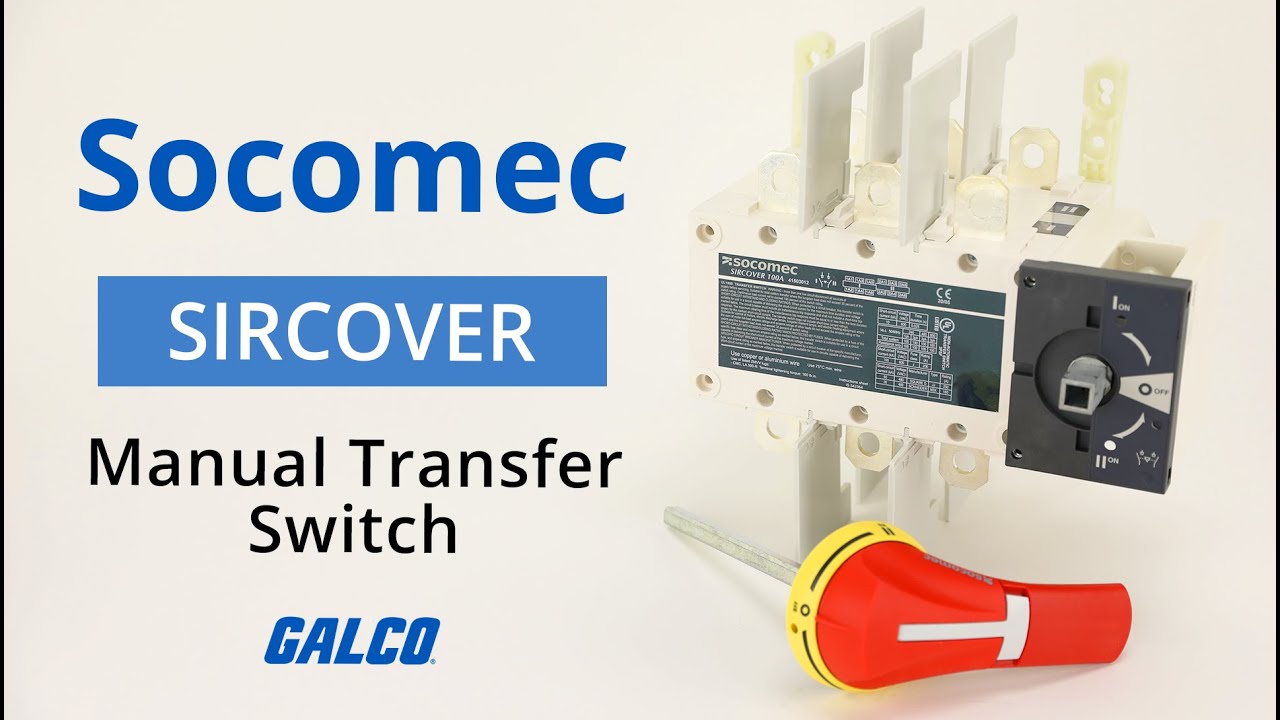 Socomec SIRCOVER Manual Transfer Switch