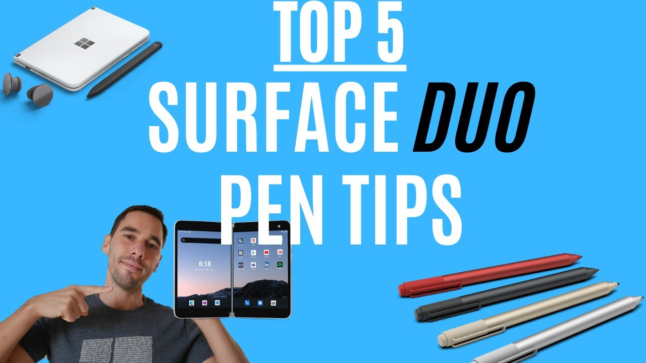 Surface Duo: Top 5 Surface Pen tips for Productivity (2021)