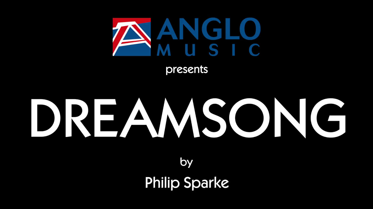 Dreamsong – for Euphonium and Brass Band – Philip Sparke