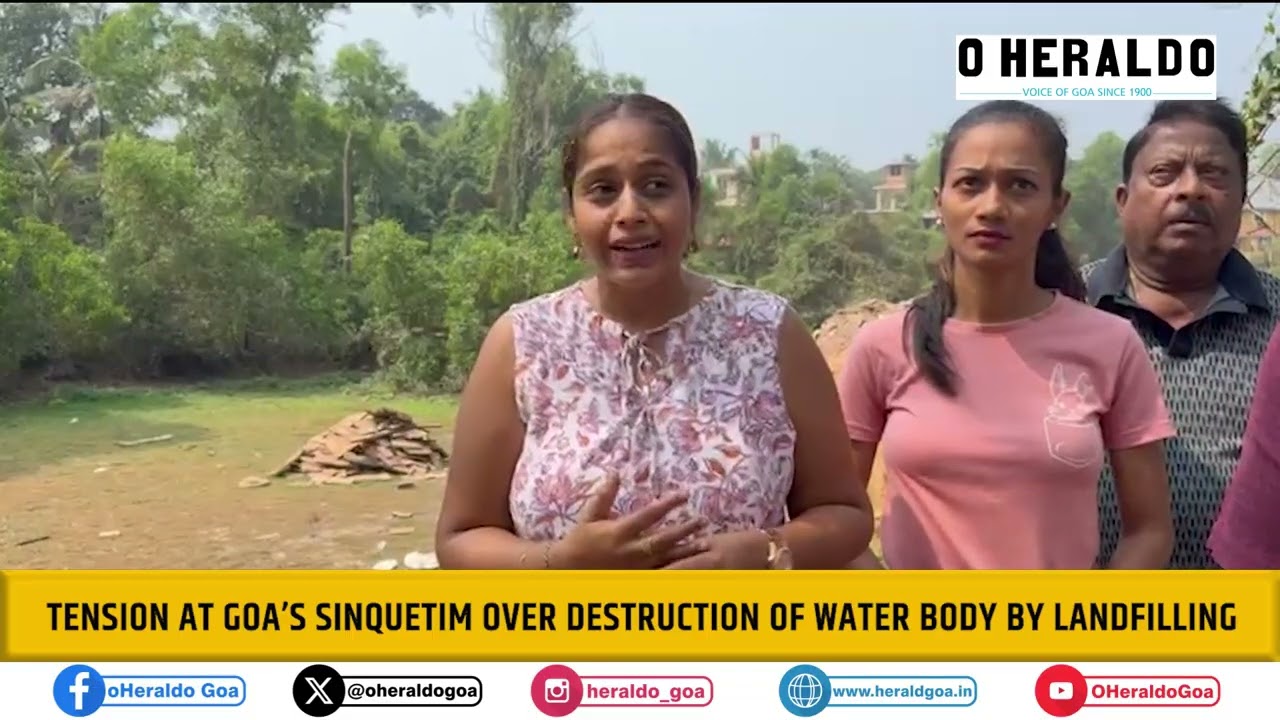 Tension at Goa’s Sinquetim over destruction of water body by landfilling