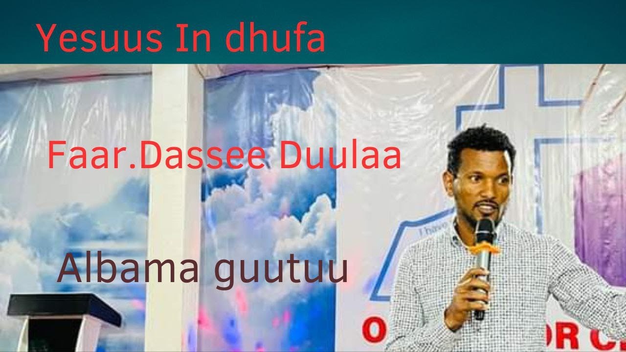 Dassee Duulaa. Albama guutuu.