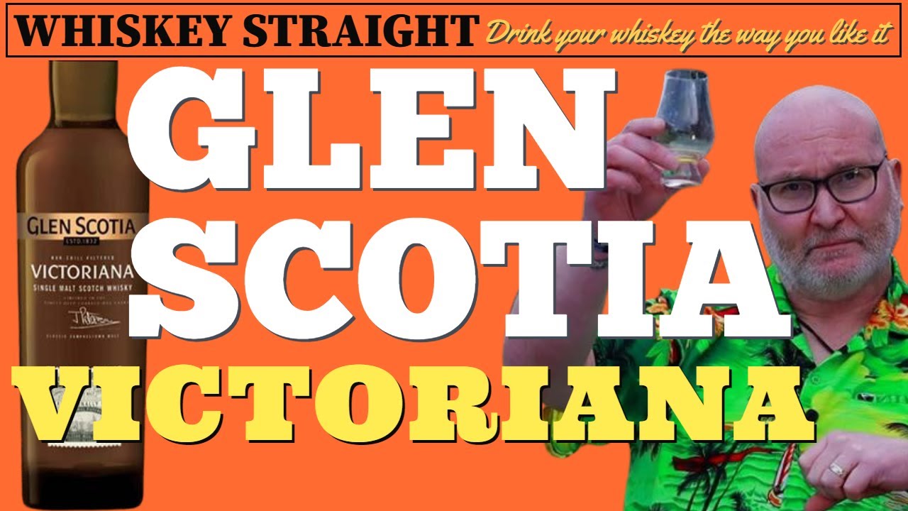 Glen Scotia Victoriana | Whiskey Straight