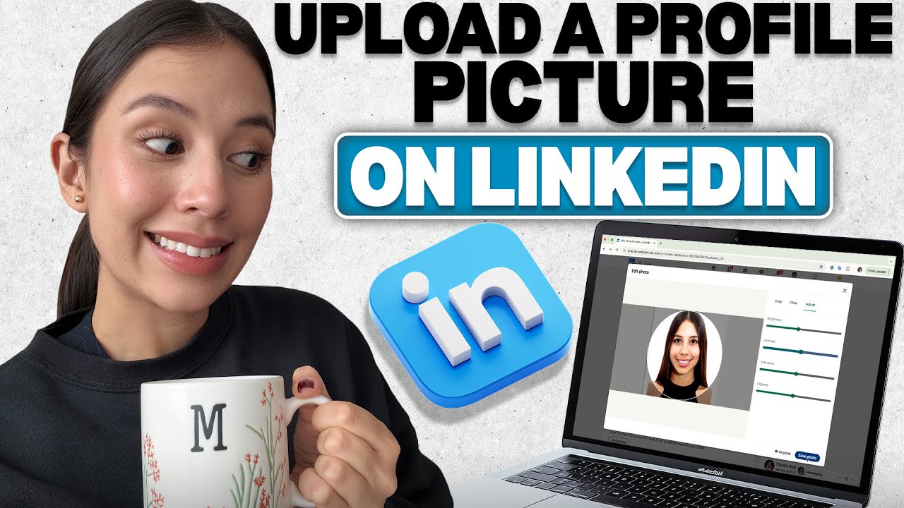 How to Upload a Profile Picture on LinkedIn (Step-by-Step Tutorial for Beginners)