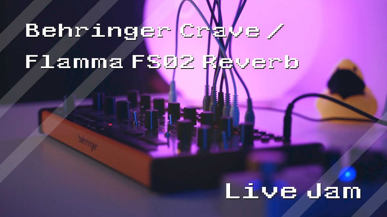 Behringer Crave / Flamma FS02 Reverb - Live Jam