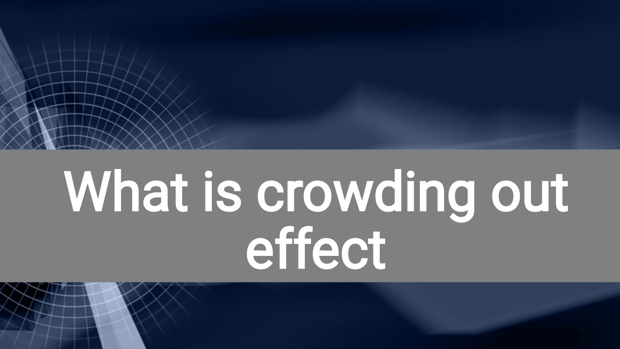 Crowding out effect in Hindi