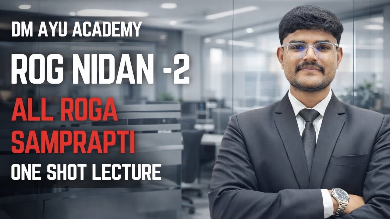 ROG NIDAN-2 🔥 ALL ROGA SAMPRAPTI | One Shot Lecture for 2nd BAMS  | DM AYU ACADEMY