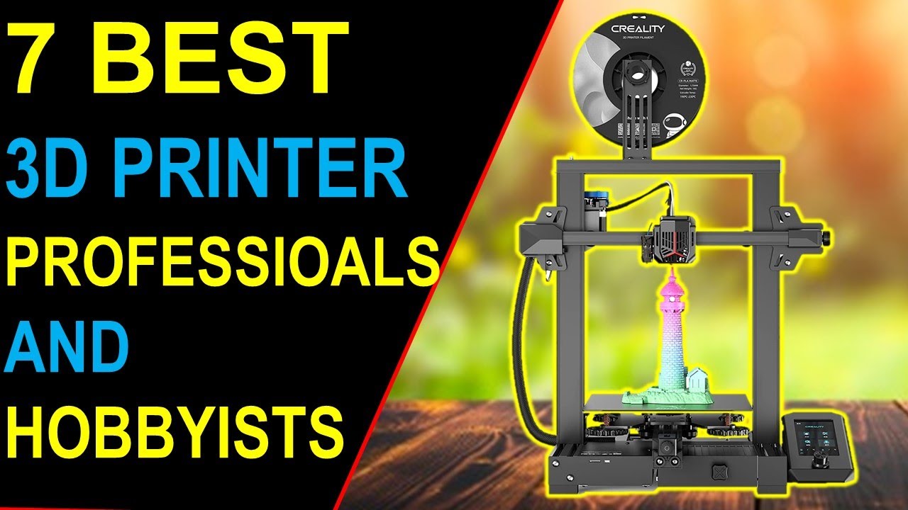 ✅Top 7 Best 3D Printer Professionals & Hobbyists in 2022-2023 { Review }