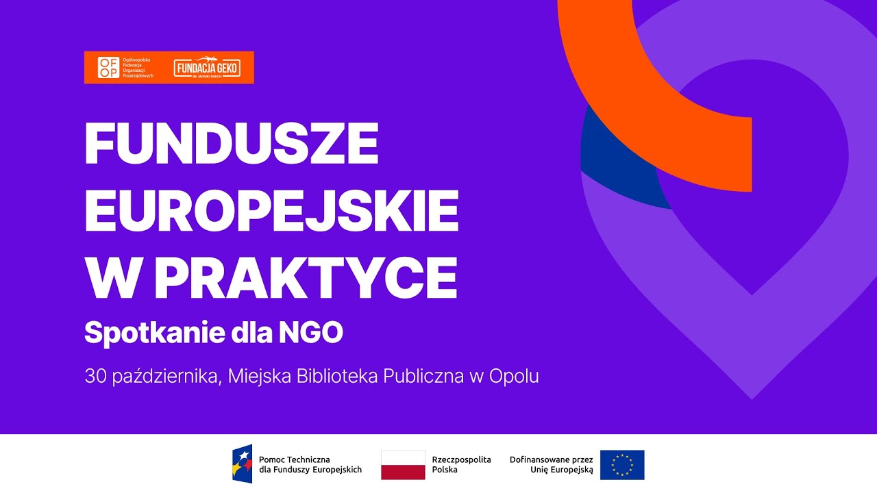 Fundusze Europejskie w praktyce - spotkanie dla NGO