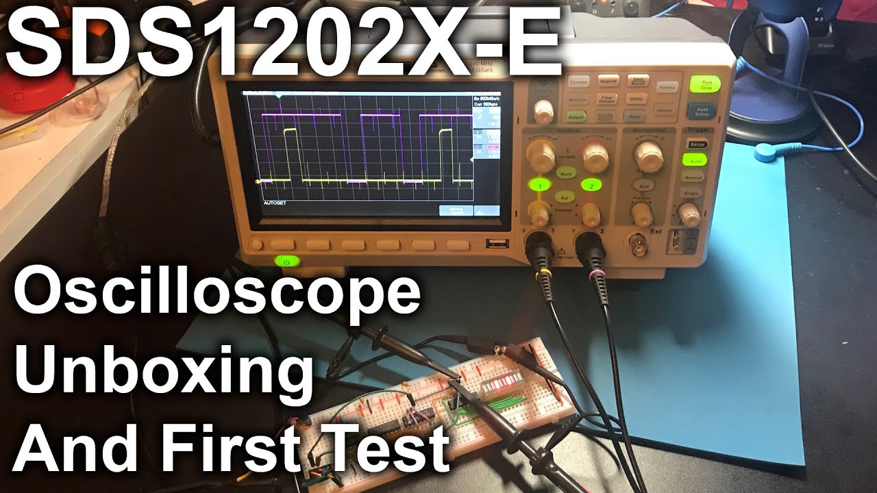 SDS1202X-E Oscilloscope Unboxing And First Test