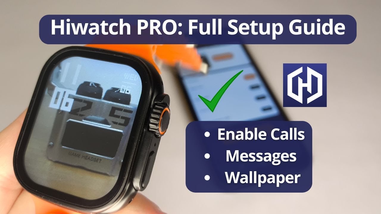 How to Connect Smartwatch to Hiwatch PRO + Setup Notifications&nbsp;&&nbsp;Wallpaper