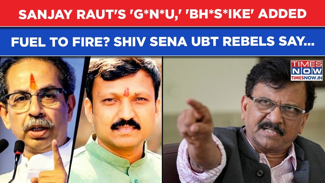 Shiv Sena UBT MPs Fume At 'G*n*u', 'Bh*s*ike' Abuses From Sanjay Raut? Rebels Ditching Uddhav Say...