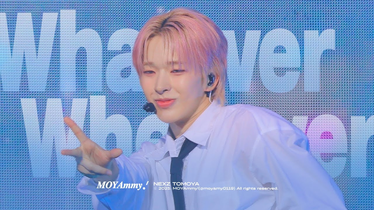 [4K] NEXZ 'Whatever Whenever (Japanese Ver.)' 토모야 TOMOYA focus 직캠｜250614