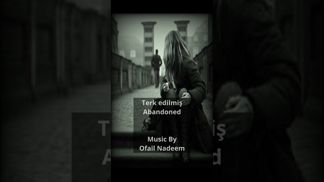 Terk edilmiş - Abandoned