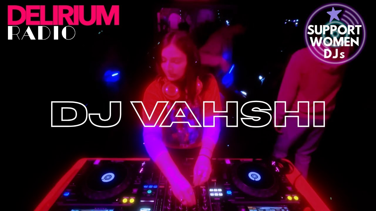 Techno, Hardgroove, House | DJ Vahshi | Delirium Radio | SWDJs