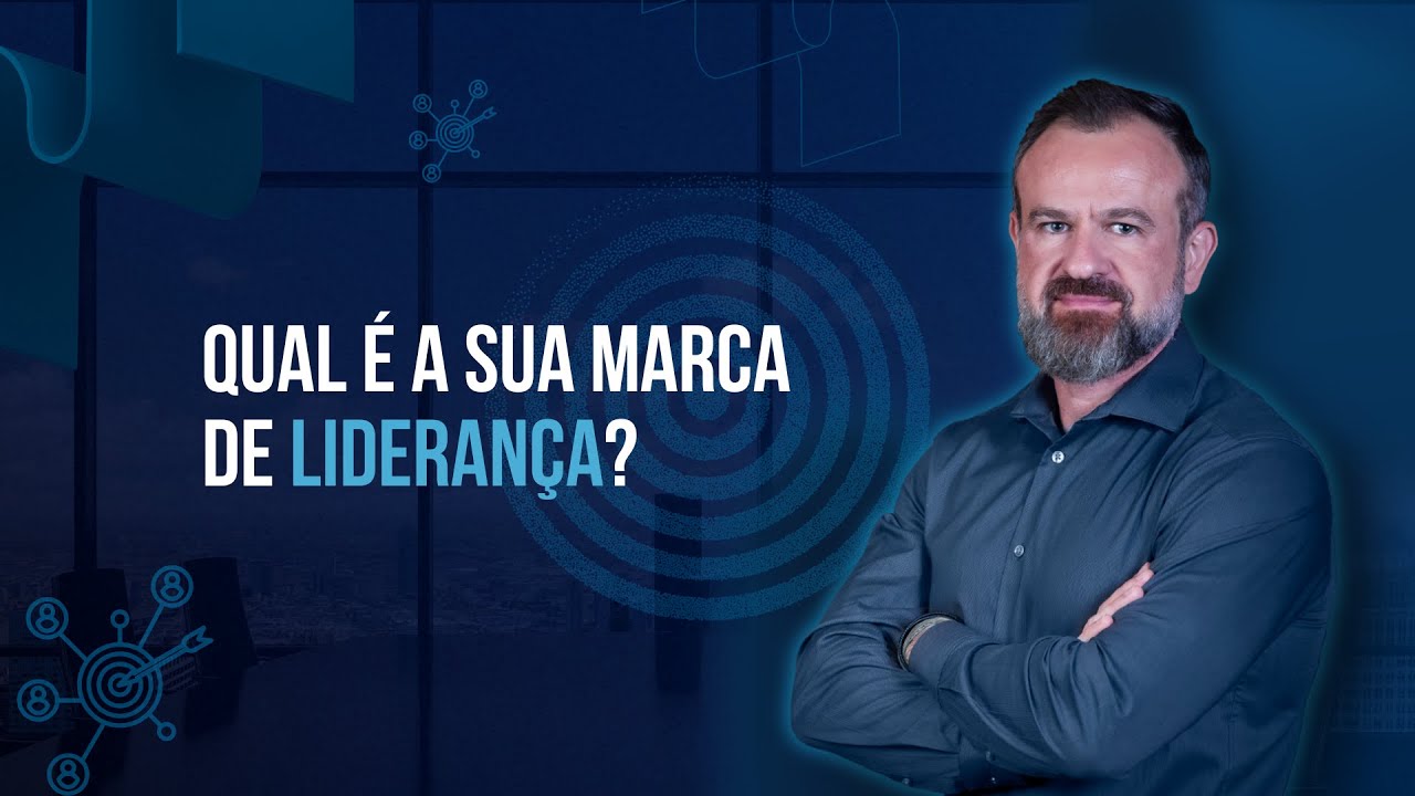 Qual é a sua marca de liderança?