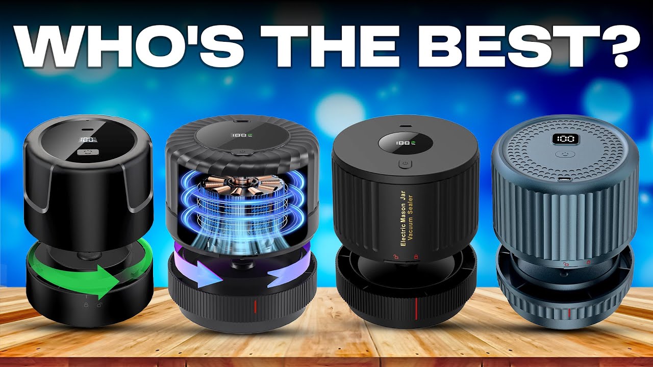 TOP 5 Best Mason Jar Vacuum Sealer [ 2025 Buyer's Guide ]