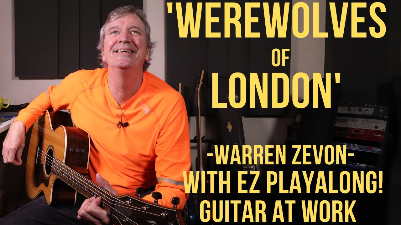How to play 'Werewolves Of London' by Warren Zevon