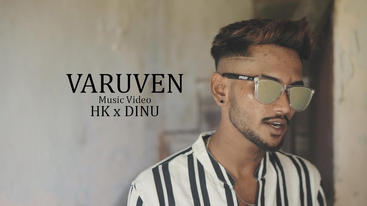 Varuven - HK & Dinu (Music Video)