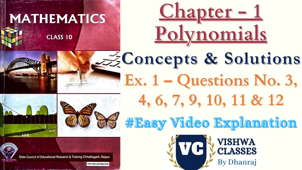 Class 10 Maths | Chapter 1 Polynomials | Exercise - 1 | Video Solution & Solved Notes | CG Board ENG