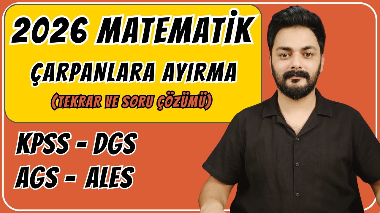ÇARPANLARA AYIRMA TEKRAR VE SORU ÇÖZÜMÜ 2026 KPSS DGS AGS ALES