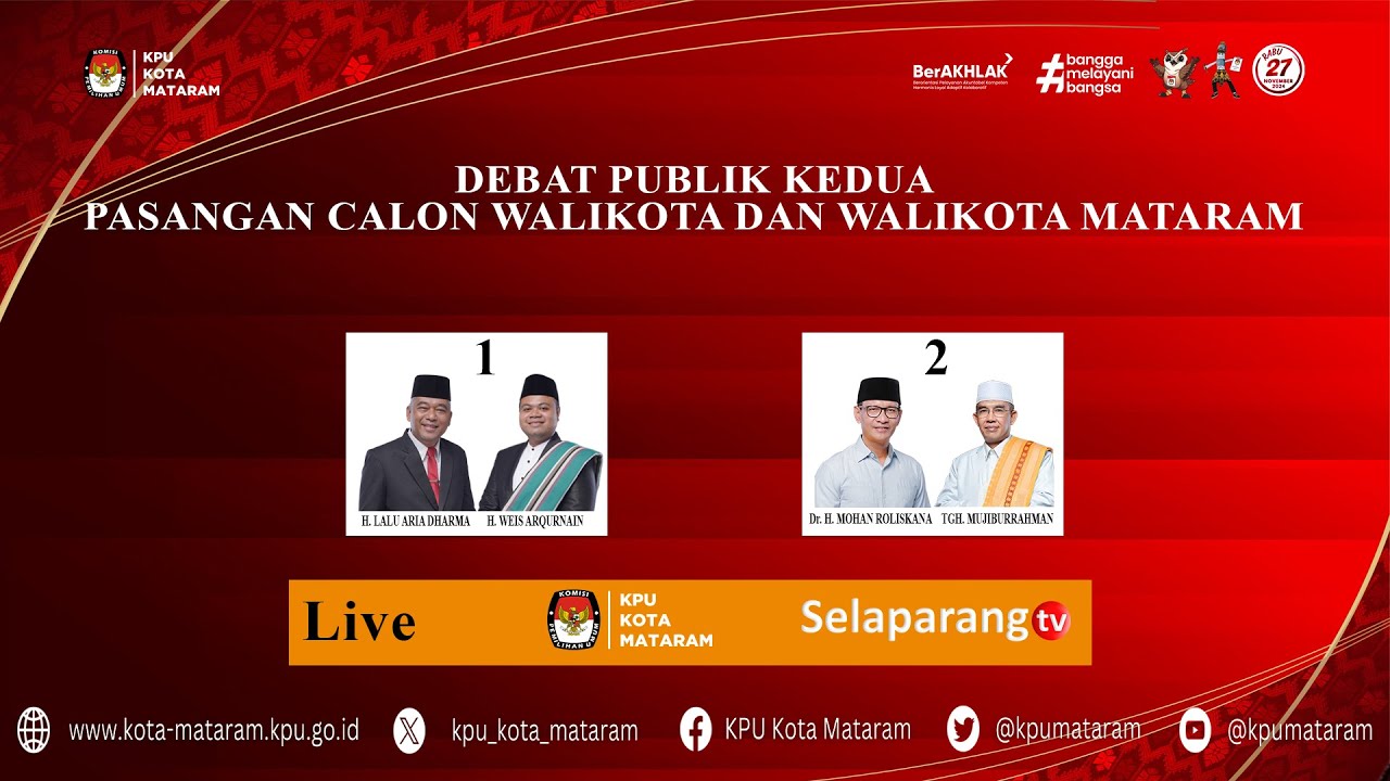 DEBAT PUBLIK KEDUA PASANGAN CALON WALIKOTA DAN WAKIL WALIKOTA MATARAM TAHUN 2024