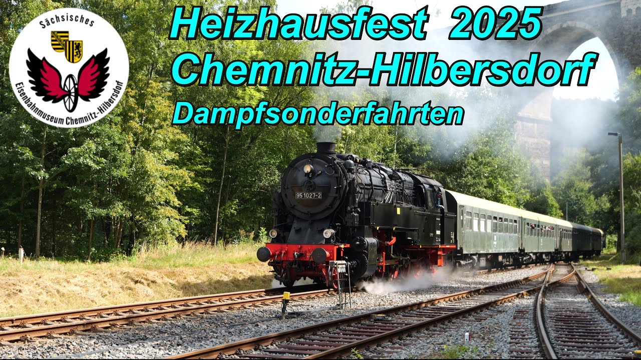 Chemnitzer Heizhausfest  Dampfsonderzüge 2025