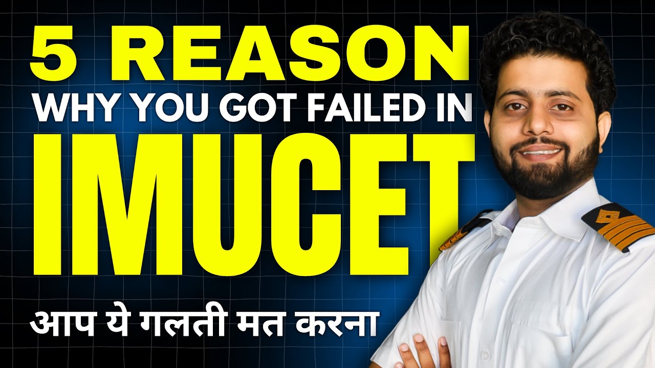 5 Reasons Why Students Fail in IMU CET | IMU CET Preparation Tips | High Salary Career Guidance