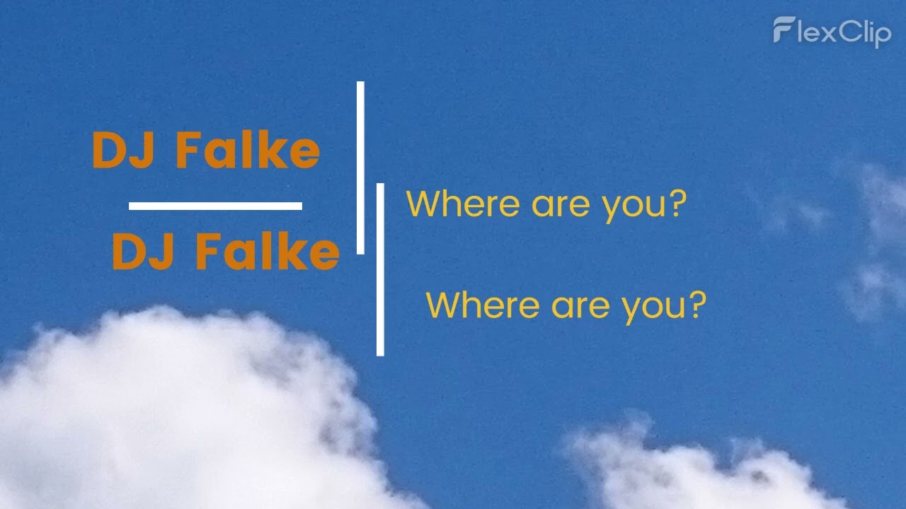 DJ Falke - Where are you?