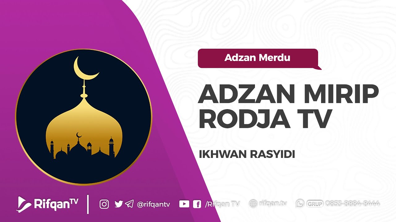 Adzan Merdu - Ikhwan Rasyidi