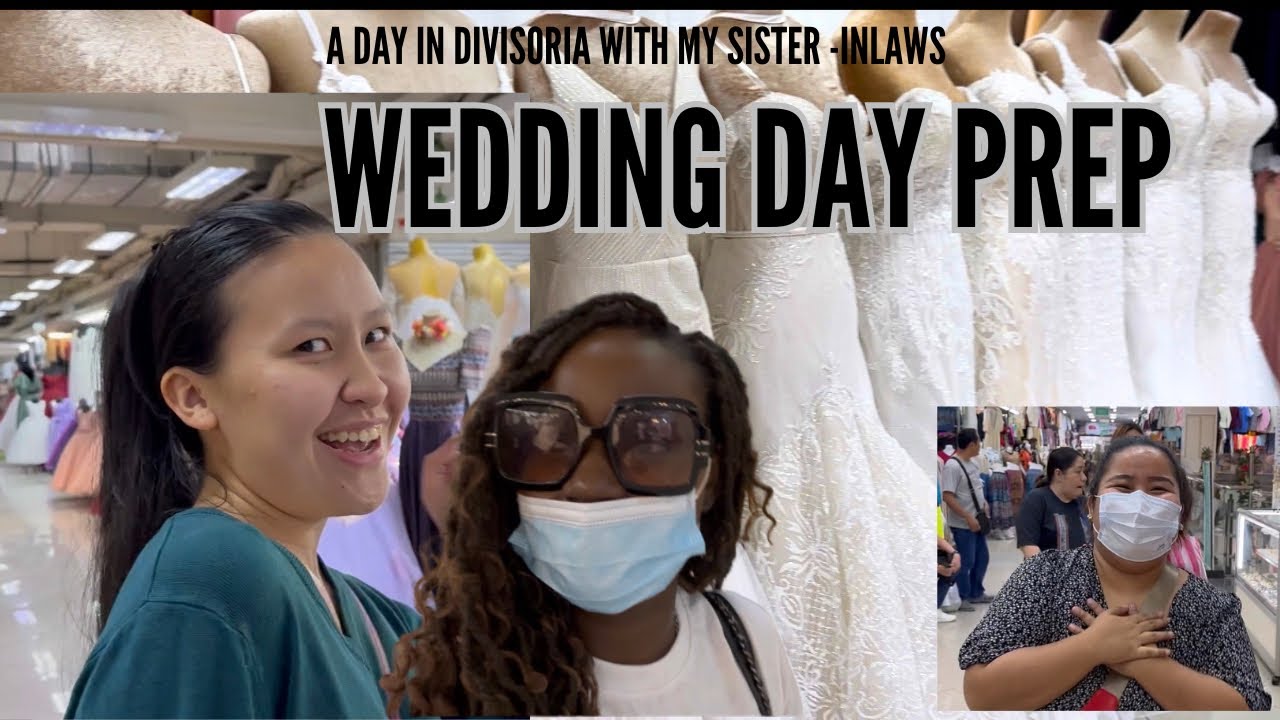 Final Sister-in-Law Wedding Prep| WATCH Bongecious Wedding Gowns of the Philippines ambw bwam