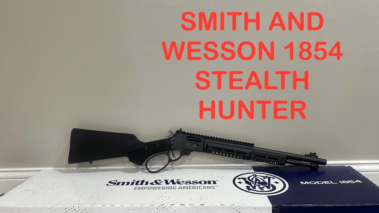 Smith & Wesson 1854 Stealth Hunter