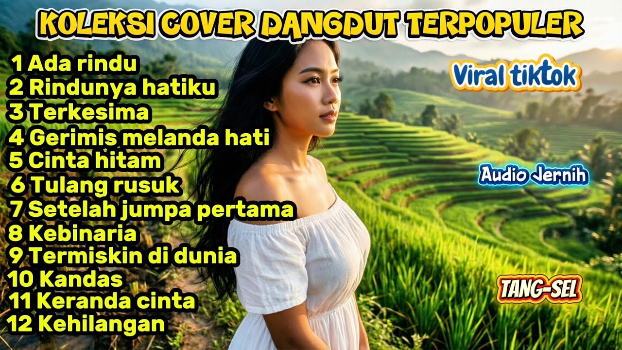 A COLLECTION OF THE MOST POPULAR DANGDUT COVERS | Slow Dangdut Is Perfect for Relaxing While Drin...
