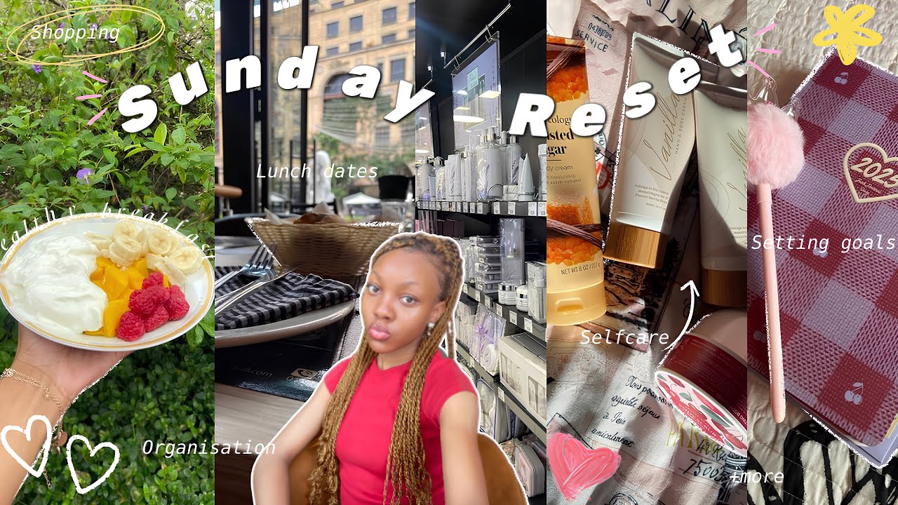 Sunday Reset | Cleaning,declutterring, self care, hygiene shopping, setting goals, lunch dates,+more
