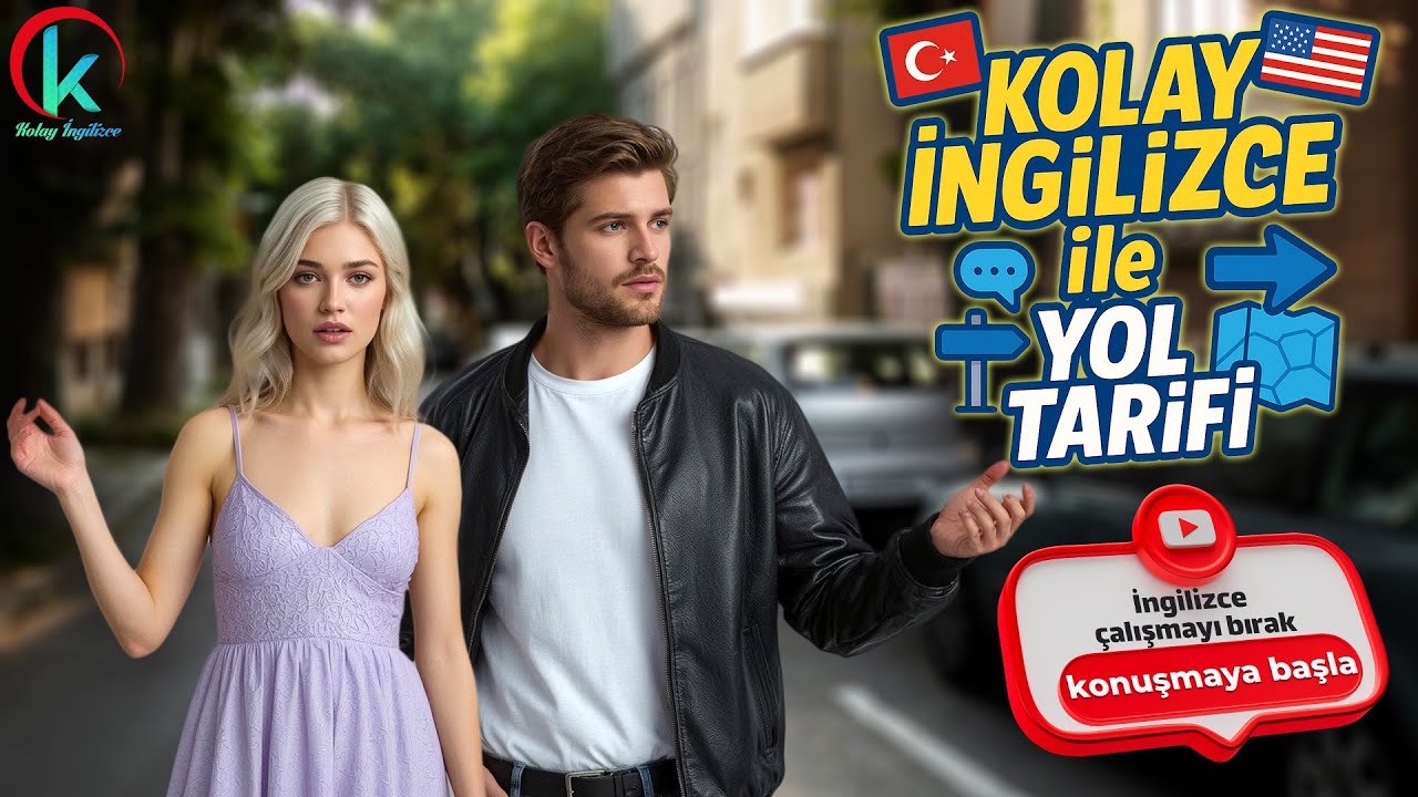İngilizce Yön Sorma ve Tarif Etme Kalıpları | Kolay İngilizce