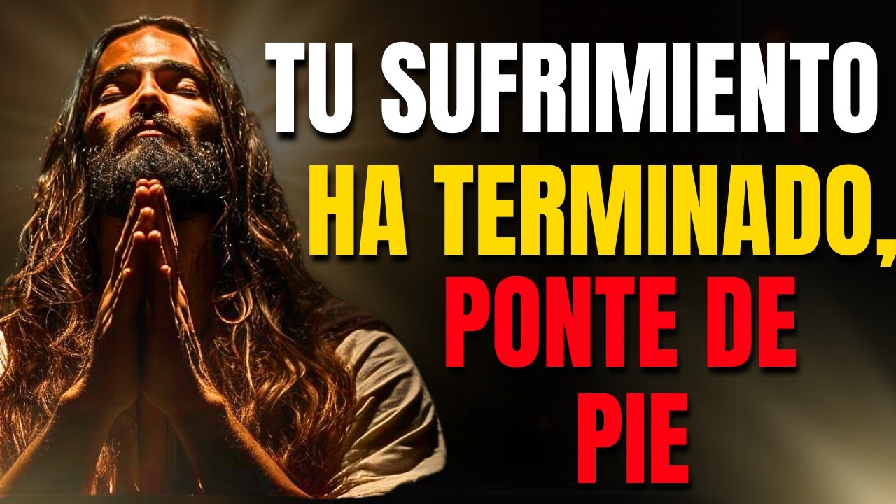 DIOS TE DICE HOY: TU SUFRIMIENTO ha terminado, ponte de pie PONTE de PIE ( vERSICULOS de la BIBLIA)