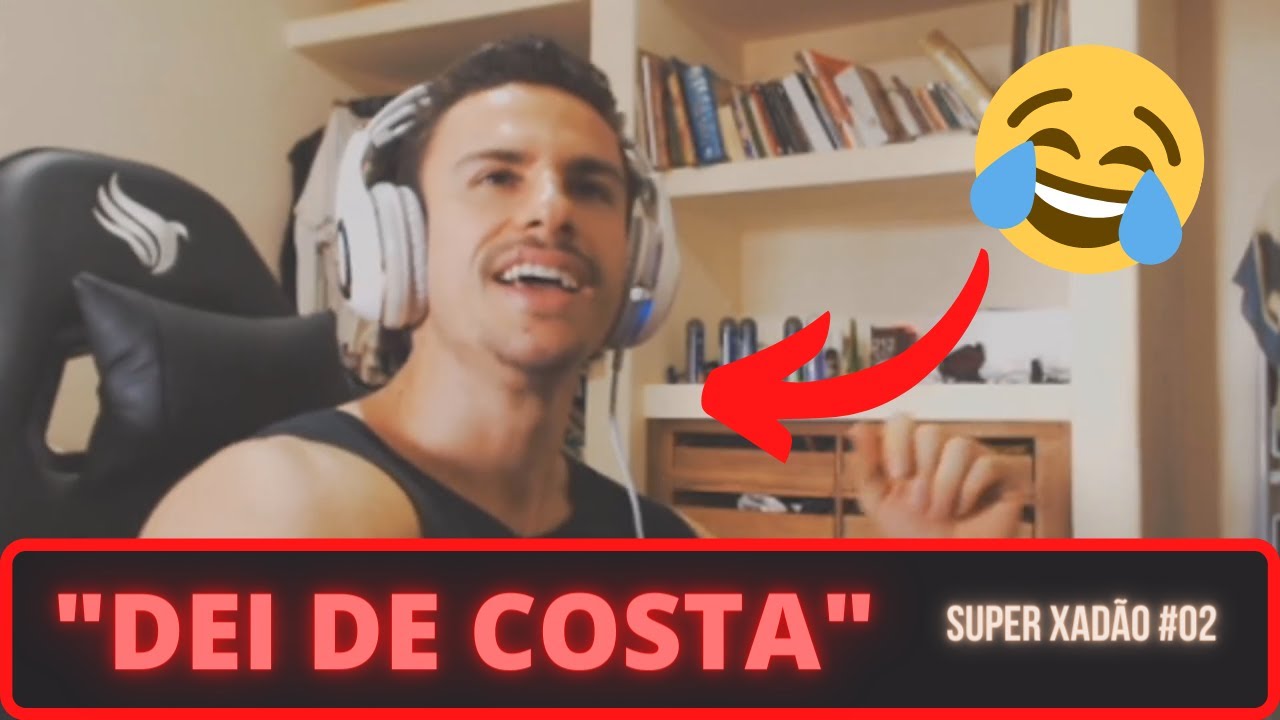 DEI DE COSTA - MELHORES CLIPS DO SUPER XAD&Atilde;O #02