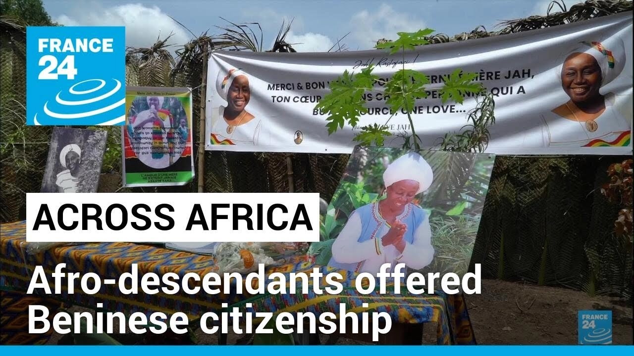 ACROSS AFRICA | Afro-descendants offered Beninese citizenship • FRANCE 24 English