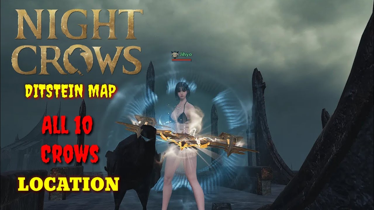 Night Crows Global: Taylor's Crow - Ditstein Map All 10 Crows Location