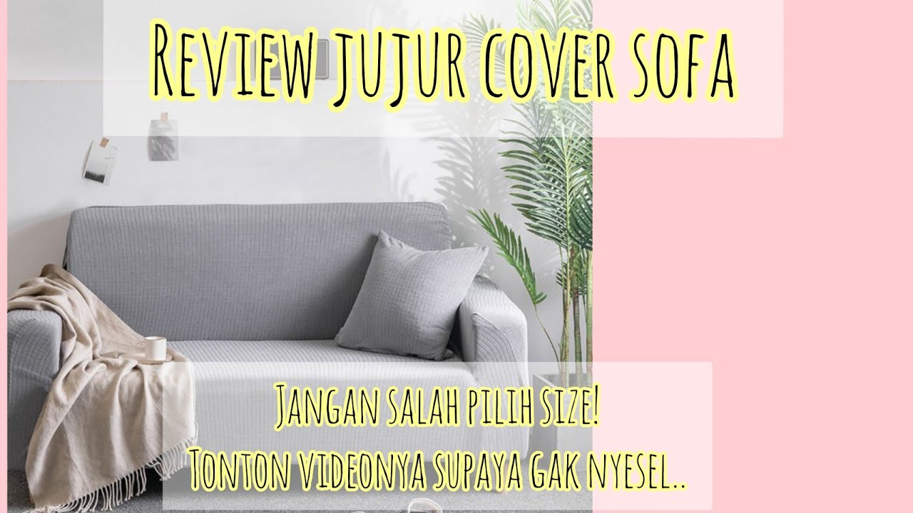 CARA MEMASANG COVER SOFA | REVIEW COVER SOFA